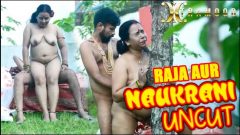 Raja Aur Naukrani Uncut XtraMood Short Film